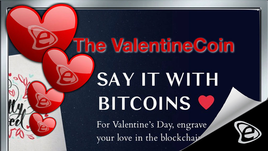 Μην ψάχνετε άλλο για δώρο Αγίου Βαλεντίνου … το ValentineCoin είναι εδώ ! - E-Marketing Clusters