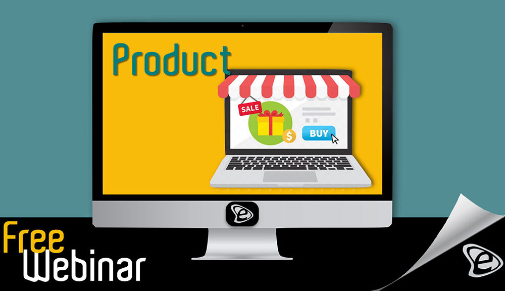 Free Webinar: Δημιουργία Προϊόντος στην E-Commerce Πλατφόρμα του WordPress